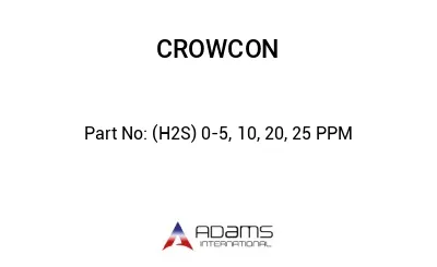 (H2S) 0-5, 10, 20, 25 PPM