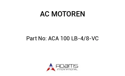 ACA 100 LB-4/8-VC