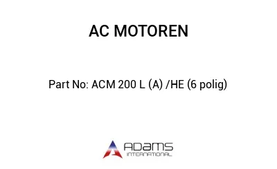 ACM 200 L (A) /HE (6 polig)