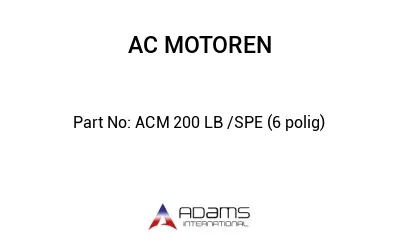 ACM 200 LB /SPE (6 polig)