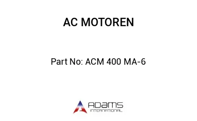 ACM 400 MA-6