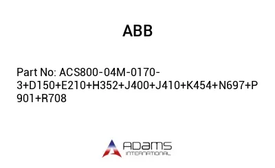 ACS800-04M-0170-3+D150+E210+H352+J400+J410+K454+N697+P901+R708