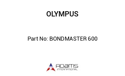 BONDMASTER 600