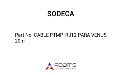 CABLE PTMP-RJ12 PARA VENUS 20m