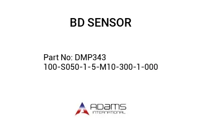 DMP343 100-S050-1-5-M10-300-1-000