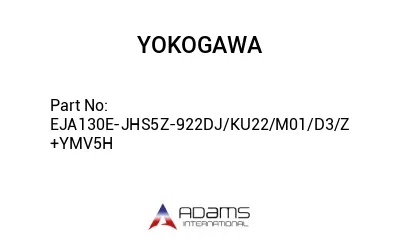 EJA130E-JHS5Z-922DJ/KU22/M01/D3/Z +YMV5H