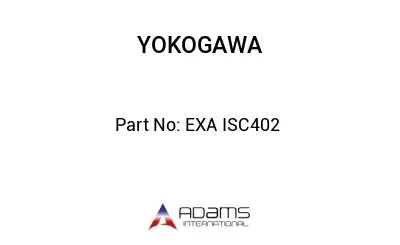 EXA ISC402 