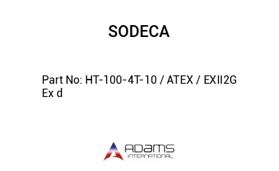 HT-100-4T-10 / ATEX / EXII2G Ex d