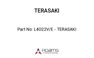 L4O22V/E - TERASAKI