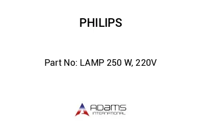 LAMP 250 W, 220V