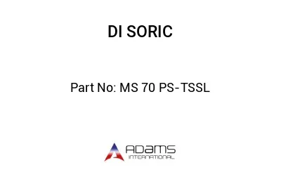 MS 70 PS-TSSL