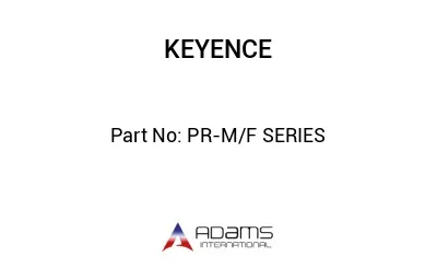 PR-M/F SERIES