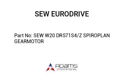 SEW W20 DRS71S4/Z SPIROPLAN GEARMOTOR