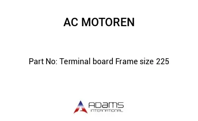 Terminal board Frame size 225